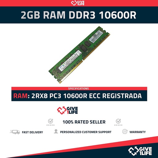 [354] 2GB RAM DDR3 10600R ECC REGISTRADA - ESPECIAL PARA SERVIDORES